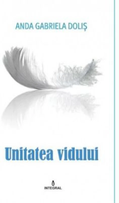 Unitatea vidului - Anda Dolis