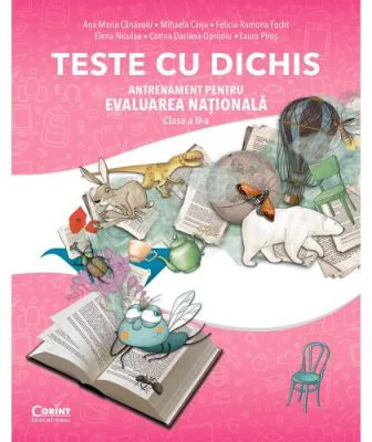 TESTE CU DICHIS. Antrenament pentru Evaluarea Nationala clasa 2 - Ana Maria Canavoiu