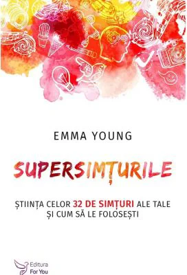Supersimturile - Emma Young