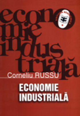 Economie industriala - Corneliu Russu