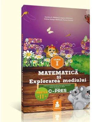 Matematica si explorarea mediului - auxiliar clasa I Sem. II (varianta A, C-PRES 2015)
