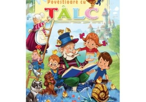 Povestioare cu talc pentru copii - Teodor Castrisanu