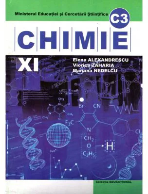 Chimie C3 Manual pentru clasa a 11-a - Elena Alexandrescu