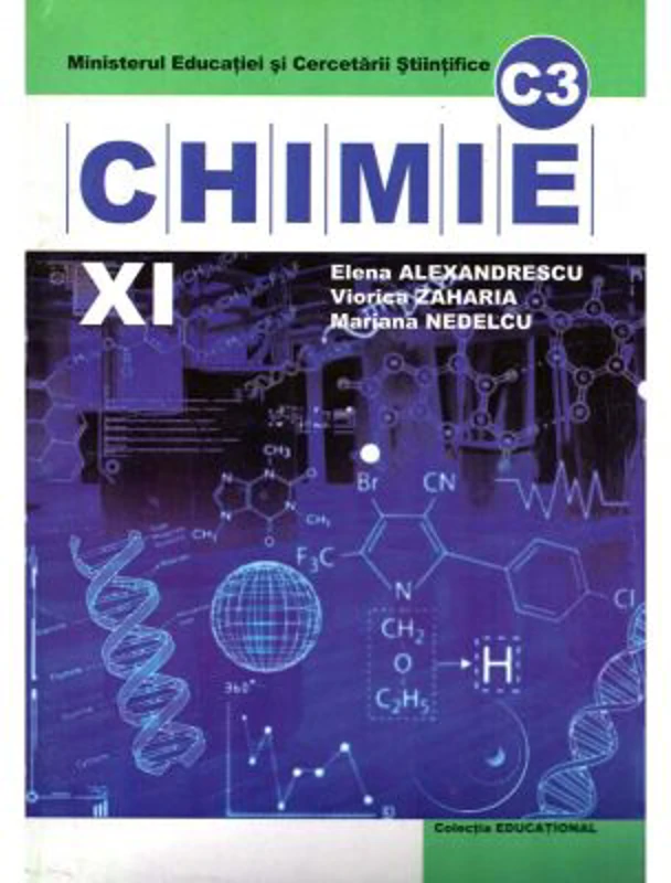 Chimie C3 Manual pentru clasa a 11-a - Elena Alexandrescu