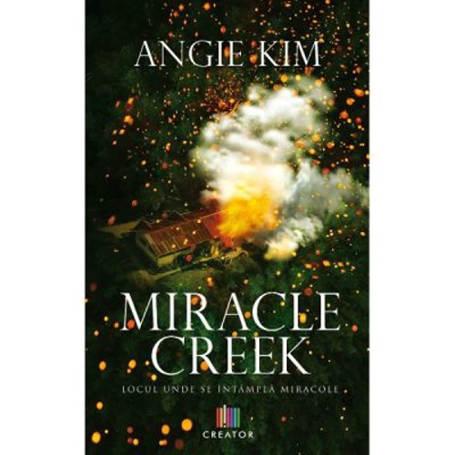 Miracle Creek. Locul unde se intampla miracole