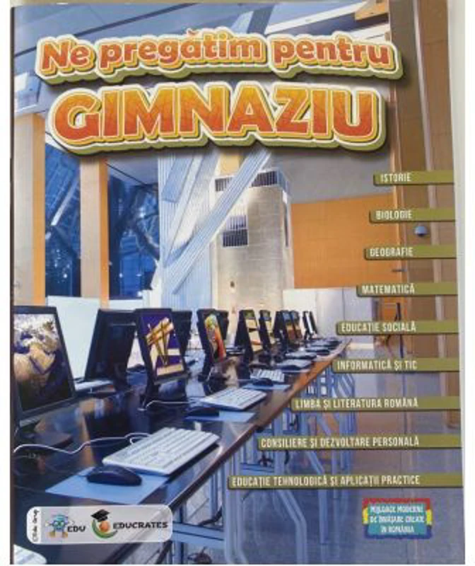 Ne pregatim pentru gimnaziu. Auxiliar interdisciplinar pentru clasa a 4-a