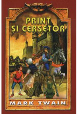 Print si cersetor - Mark Twain