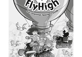 Fly High Level 4 Fun Grammar Teacher's Guide - Perrett Jeanne