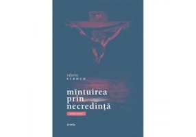 Mintuirea prin necredinta. Poeme cristice - Valeriu Stancu
