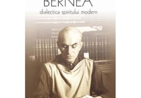 Dialectica spiritului modern - Ernest Bernea