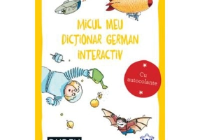 Micul meu dictionar german interactiv - Dorothee Raab