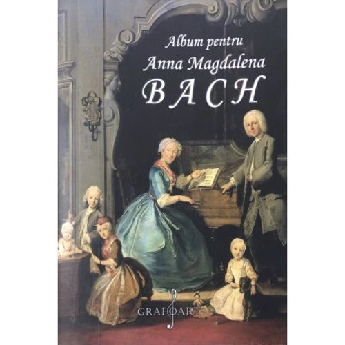 Album pentru Anna Magdalena Bach - Johann Sebastian Bach