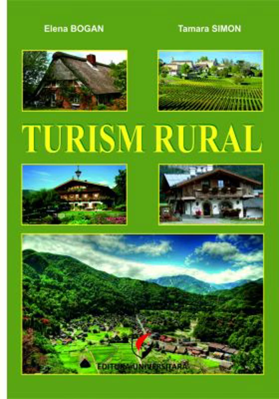 Turism rural - Elena Bogan, Tamara Simon