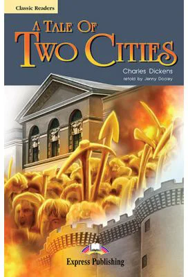 A Tale of Two Cities. Retold - Jenny Dooley
