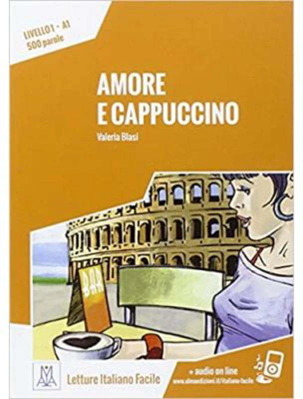Amore e cappuccino (libro + audio online)/Dragoste si cappuccino (carte + audio online) - Valeria Blasi