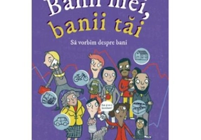 Banii mei, Banii tai. Sa vorbim despre bani - Mike Schafer