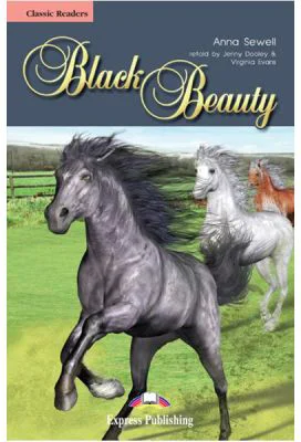 Black Beauty. Retold - Virginia Evans