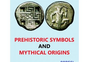Prehistoric Symbols and Mythical Origins - Constantin-Sebastian Crasnaru