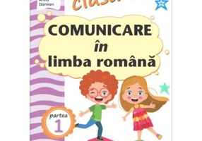 Comunicare in limba romana pentru clasa 1. Partea 1 (AR). Caiet de lucru - Niculina-Ionica Visan