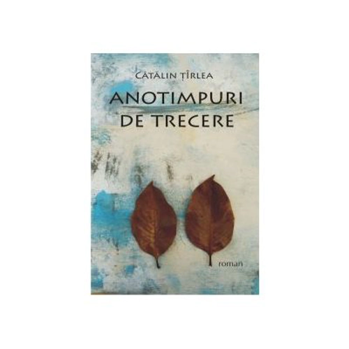 Anotimpuri de trecere