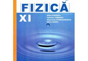 Fizica F1, F2. Manual pentru clasa a 11-a - Mihai Popescu
