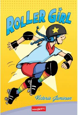Roller Girl - Victoria Jamieson