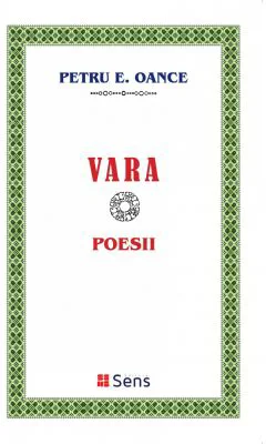 Vara. Poesii - Petru E. Oance