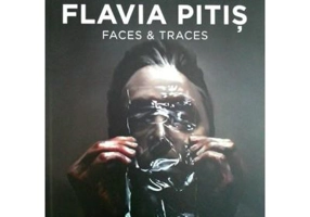 Radu Belcin. Flavia Pitis. Faces and Traces - Cosmin Nasui