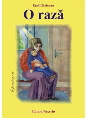 O raza. Poveste