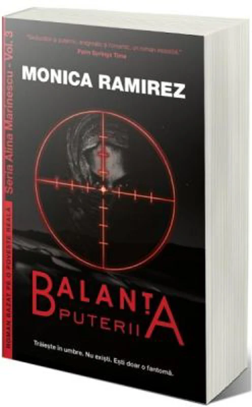 Balanta puterii - Monica Ramirez