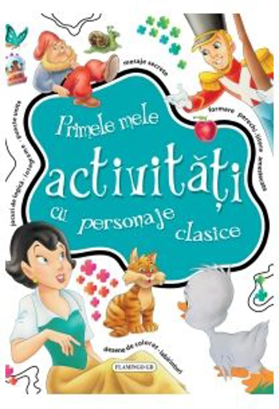 Primele mele activitati cu personaje clasice