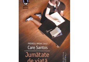 Jumatate de viata - Care Santos