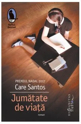 Jumatate de viata - Care Santos