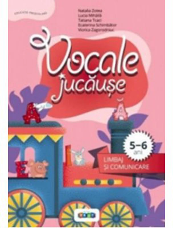 Vocale jucause. Limbaj si comunicare 5-6 ani