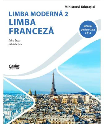 Manual Limba Franceza limba moderna 2 pentru clasa a 5-a - Doina Groza