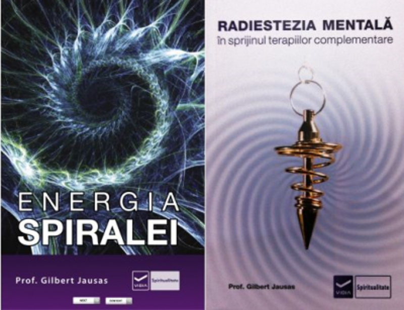 Pachet Radiestezia mentala si Energia spiralei, autor Gilbert Jausas