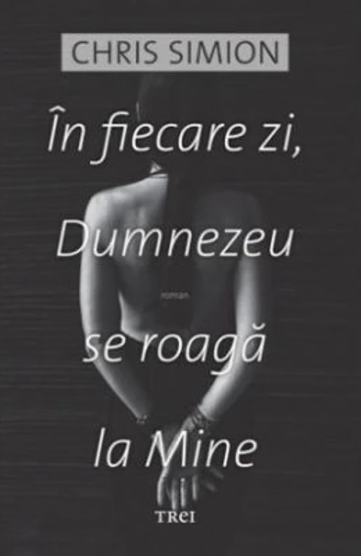In fiecare zi, Dumnezeu se roaga la Mine