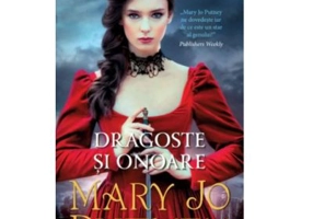 Dragoste si onoare - Mary Jo Putney