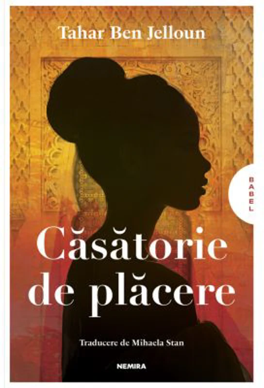 Casatorie de placere - Tahar Ben Jelloun