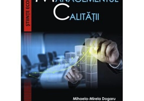 Managementul calitatii - Mihaela-Mirela Dogaru