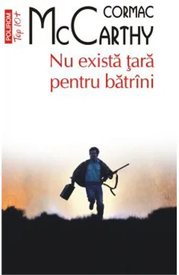 Nu exista tara pentru batrini. Editie de buzunar - Cormac McCarthy