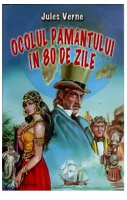 Ocolul Pamantului in 80 de zile - Jules Verne