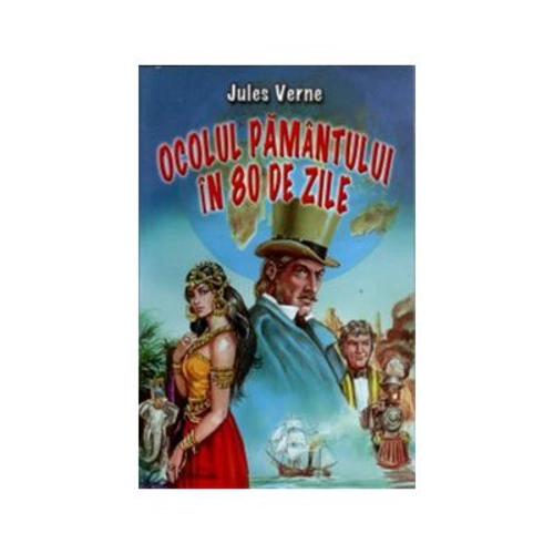 Ocolul Pamantului in 80 de zile - Jules Verne