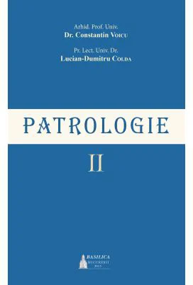 Patrologie, volumul 2