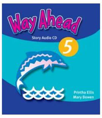Way Ahead 5, Story CD. Audio recordings of the 'Reading for Pleasure' and from the Pupil's Book