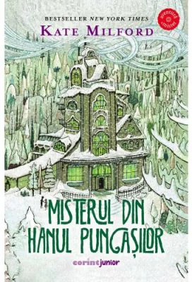 Misterul din hanul pungasilor - Kate Milford