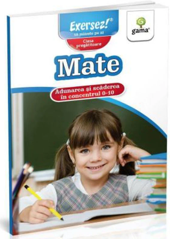 Mate clasa pregatitoare. Adunarea si scaderea in concentrul 0-10. Exersez!