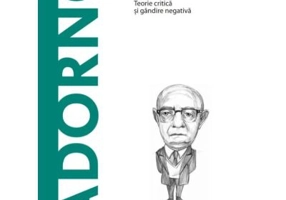 Volumul 49. Descopera Filosofia. Adorno - Mario Farina
