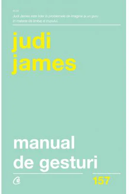 Manual de gesturi. Editia a II-a - Judi James