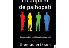 Inconjurat de psihopati - Thomas Erikson
